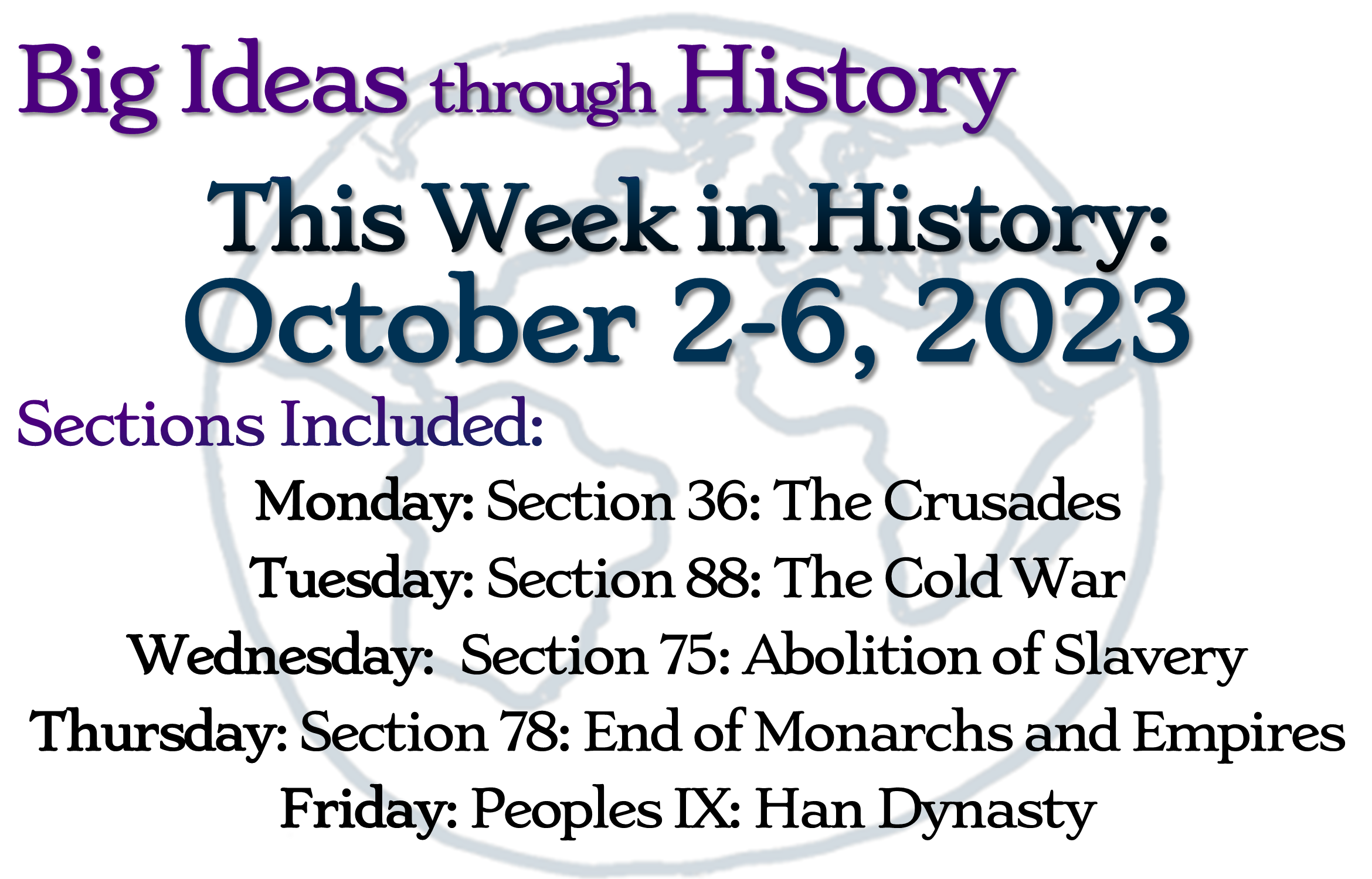 TWH: October 2-6, 2023 - Big Ideas through History